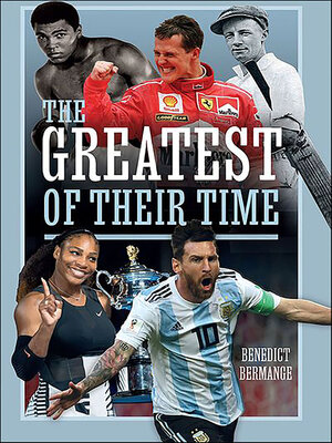 cover image of The Greatest of Their Time